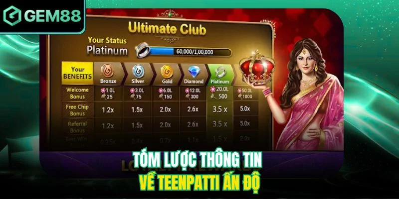 Tóm lược thông tin về Teenpatti Ấn Độ