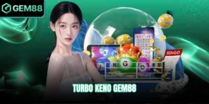 Turbo Keno Gem88