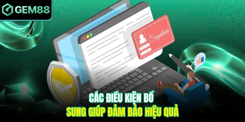 Hoàn Thua Casino 3% – Cơ Hội Giảm Thiệt Hại Tối Đa Khi Chơi 3 Các điều kiện bổ sung giúp đảm bảo hiệu quả