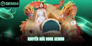 Khuyến mãi 888k Gem88