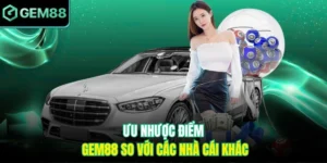 Ưu Nhược Điểm Gem88